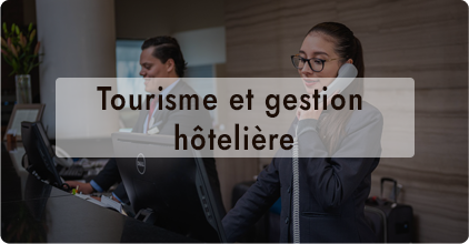 tourisme_et_gestion_hoteliere_presentation